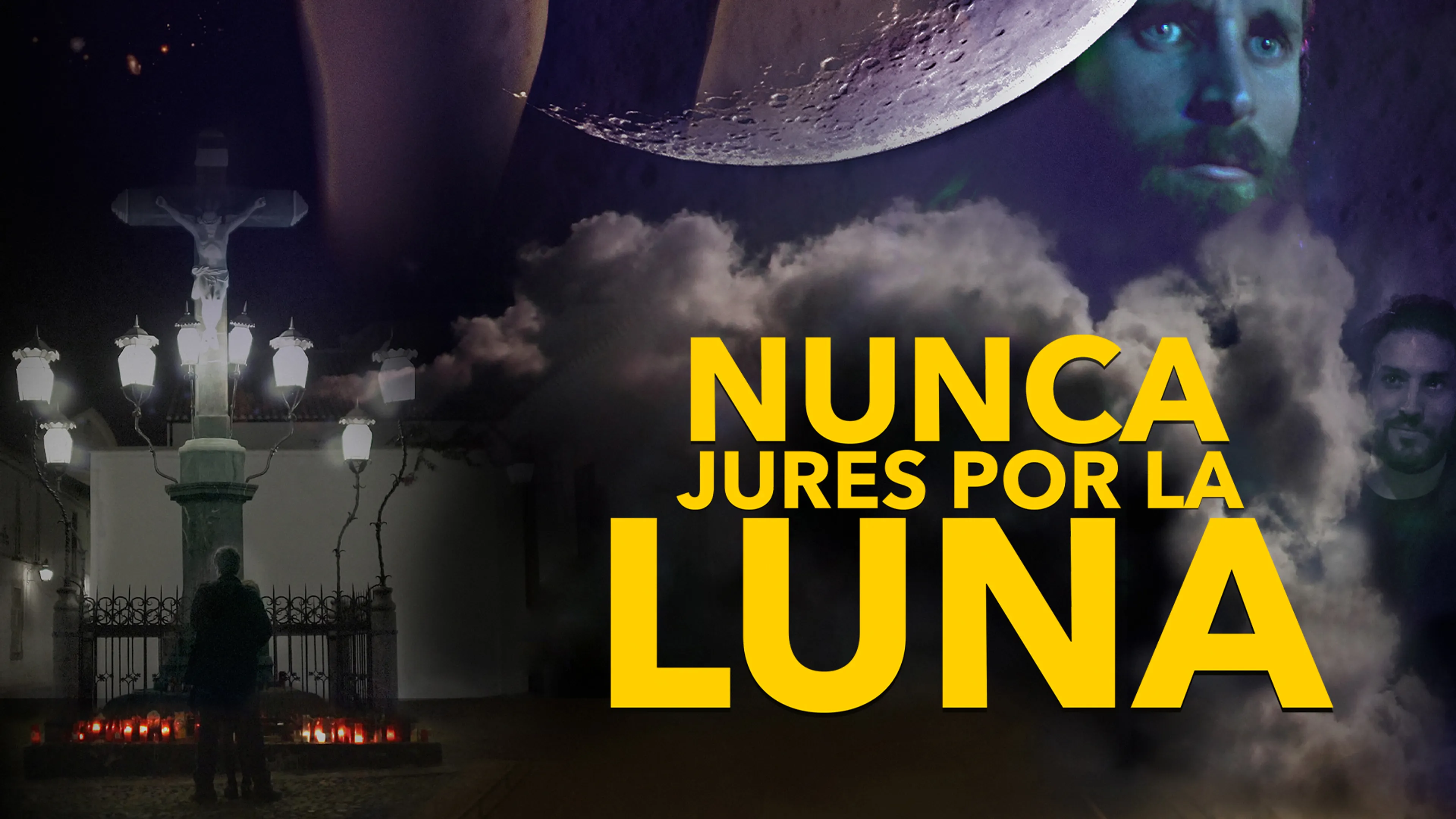 Nunca Jures Por la Luna poster